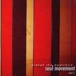 Slakah The Beatchild, Soul Movement, Vol. 1 mp3