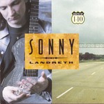 Sonny Landreth, South of I-10