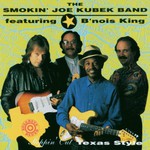The Smokin' Joe Kubek Band, Steppin' Out Texas Style (feat. B'nois King)