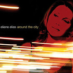 Eliane Elias, Around the City