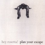 Hey Rosetta!, Plan Your Escape mp3