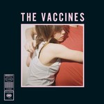 The Vaccines, What Did You Expect From the Vaccines?