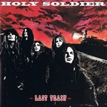 Holy Soldier, Last Train mp3