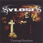 Sylosis, Casting Shadows