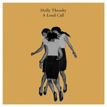 Holly Throsby, A Loud Call mp3