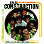Brass Construction, Get up to Get Down: Brass Construction's Funky Feeling