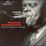 Stanley Turrentine, Look Out!
