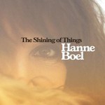 Hanne Boel, The Shining Of Things mp3