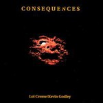 Godley & Creme, Consequences