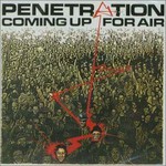 Penetration, Coming Up for Air mp3