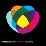 John Foxx & The Maths, Interplay mp3