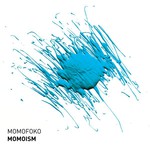 Momofoko, Momoism mp3