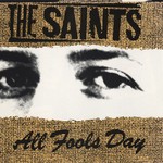 The Saints, All Fools Day mp3