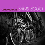 Lemongrass, Sans Souci mp3
