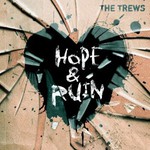 The Trews, Hope & Ruin mp3