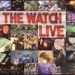 The Watch, The Watch Live