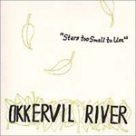 Okkervil River, Stars Too Small to Use mp3