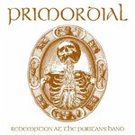 Primordial, Redemption At The Puritan's Hand