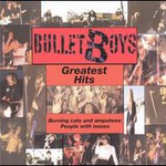 BulletBoys, Greatest Hits: Burning Cats and Amputees mp3
