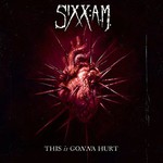 Sixx:A.M., This Is Gonna Hurt mp3