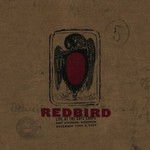 Redbird, Live at the Cafe Carpe