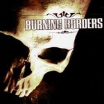 Burning Borders, Truth and Logic mp3