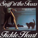 Sniff 'n' the Tears, Fickle Heart