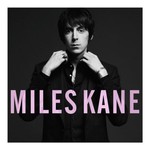 Miles Kane, Colour Of The Trap