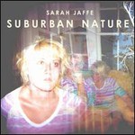 Sarah Jaffe, Suburban Nature mp3