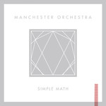 Manchester Orchestra, Simple Math mp3