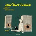 Mo' Horizons, Mo' Horizons & The Banana Soundsystem
