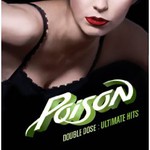 Poison, Double Dose: Ultimate Hits