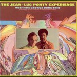 Jean-Luc Ponty, The Jean-Luc Ponty Experience With The George Duke Trio