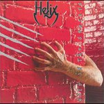 Helix, Wild In The Streets