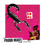 Proud Mary, Ocean Park mp3