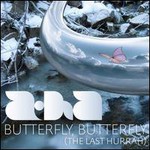 a-ha, Butterfly, Butterfly (The Last Hurrah)