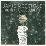 Jamie McDonald, The Head On Collider mp3