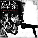 Young Rebel Set, Curse Our Love mp3