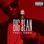 Big Sean, Finally Famous mp3