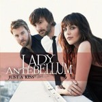 Lady Antebellum, Just A Kiss mp3