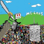 MC Lars, This Gigantic Robot Kills