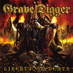 Grave Digger, Liberty or Death mp3