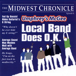 Umphrey's McGee, Local Band Does O.K.