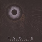 Isole, Forevermore