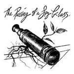 Anon, They Move..., The Passing of a Spy Glass mp3