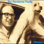 The Handsome Family, Odessa mp3