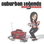 Suburban Legends, Rump Shaker