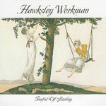 Hawksley Workman, Treeful of Starling