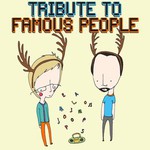 Pomplamoose, Tribute to Famous People mp3