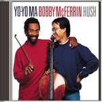 Yo-Yo Ma & Bobby McFerrin, Hush mp3